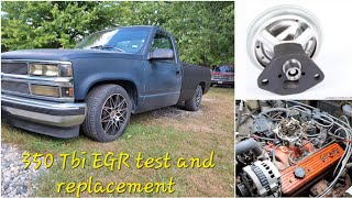 How to test and replace EGR Valve on 1992 Chevy 350 TBI 8795 Negative Back Pressure EGR  GMC OBS [upl. by Lednew861]