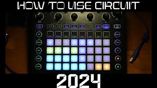 How to use Novation Circuit in 2024 [upl. by Perlie49]