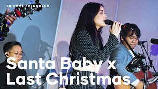 Santa Baby x Last Christmas  Taylor Swift  Frigora Event Band [upl. by Aihsetan577]