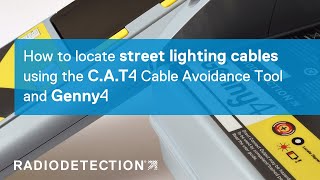 How to locate streetlighting cables using the CAT4 Cable Avoidance Tool and Genny4 [upl. by Gianina163]