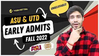 I can’t believe ASU did this  UTD and ASU early admitsrejects  Fall 2022 [upl. by Harday]