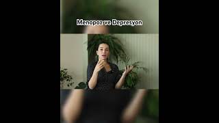 Menopoz Depresyon ve Hormon replasmanı [upl. by Errised]