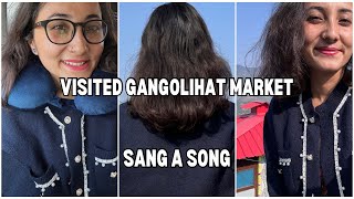 Visited Gangolihat Market and sang a song😁 [upl. by Llewen623]