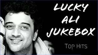 LUCKY ALI SUPER HIT SONGS  JUKEBOX [upl. by Nurat50]