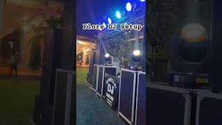 DJ Setup floor System Hifi Bass Qwality djsurajshivpuri [upl. by Neill875]