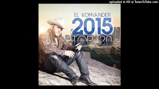 El Komander  Soy De Rancho Audio [upl. by Adnima]