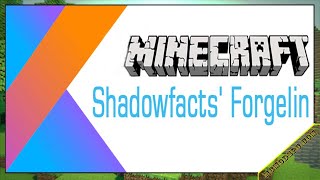 Shadowfacts’ Forgelin Mod 113211221112 Free Download and Install for Minecraft PC [upl. by Josee906]