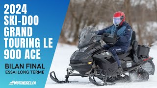 2024 SkiDoo Grand Touring LE 900 ACE  Bilan final essai long terme 4K [upl. by Arsuy]