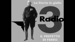 La Storia In Giallo  Il Prefetto Di Ferro pt 13 [upl. by Gretta]