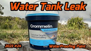 Sealing a Leaking Water Tank  Crommelin Waterproofing Paint  2023 24 [upl. by Sterne559]