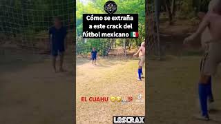 SE EXTRAÑA CUAHUTEMOC BLANCO 😬🤣🤣🤣💯 foryou vivamexico parati football mexicolindo parati [upl. by Searby]