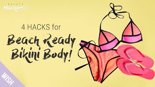 4 DIY Summer Body Care Hacks for the Perfect Beach Body  Beauty HACKers [upl. by Ailerua274]