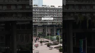 Discover the Barbican Londons Hidden Cultural Gem and Architectural Marvel 🎭🏙️ [upl. by Esmeralda]