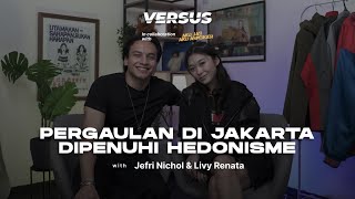 JEFRI NICHOL amp LIVY RENATA BAHAS LIFESTYLE JAKARTA  S5EP4 [upl. by Goren]