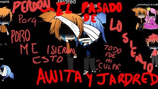 cap 3 el pasado de awita y JardredLEER DESCRIPCIÓN PLIS [upl. by Oninrutas]