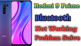 redmi 9 Prime Bluetooth Not Working Problem Solve  Bluetooth not connect problem solve [upl. by Florentia]