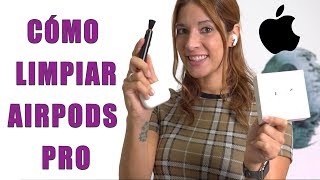 Cómo limpiar los AirPods Pro de APPLE 💦TUTORIAL [upl. by Ehcadroj]