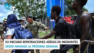 EU iniciará repatriaciones aéreas de migrantes desde Panamá la próxima semana [upl. by Almeida]