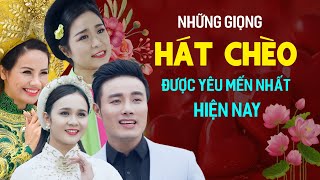 HÁT CHÈO ĐẶC SẮC  Những Giọng Hát Chèo Được Yêu Mến Nhất Hiện Nay [upl. by Afrikah]