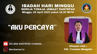 LIVE Ibadah Hari Minggu  28042024 pukul 1830 WITA  Gereja Toraja Jemaat Rantepao [upl. by Connelly]