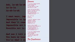 quotDreamsquot The Cranberries Lyrics [upl. by Yroj785]