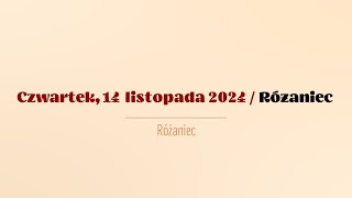 Różaniec  14 listopada 2024 [upl. by Eart]