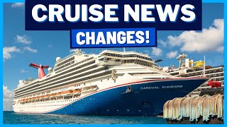 CRUISE NEWS Itinerary Changes for Three Carnival Ships Home Port Change Huge Bookings amp MORE [upl. by Oznole]