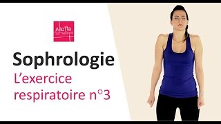 Sophrologie  exercice respiratoire n°3 [upl. by Lerraj]