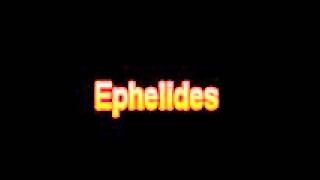 What Is The Definition Of Ephelides  Medical Dictionary Free Online [upl. by Attem]