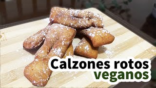 Calzones rotos  Receta vegana y fácil [upl. by Eneri]