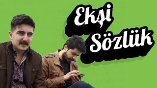 Dünya Ekşi Sözlük Gibi Yönetilseydi  Enes ve Tolga [upl. by Bernadette]