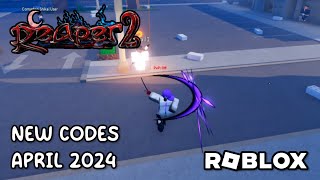 Roblox Reaper 2 New Codes April 2024 [upl. by Raybin]