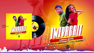 TWEYAGALE LUHYA REFIX  NEKESA KHALAYI FT JUBAL CLASSIC OFFICIAL AUDIO [upl. by Abeu446]