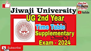 JiwajiUniversity UG2ndYear BABComBScBHScBBABCABTM SupplementaryExamTimeTable2024 [upl. by Aerona]