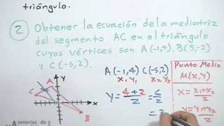 Ecuación de la mediatriz en un triángulo  geometría analítica PARTE 2 [upl. by Hebbe]