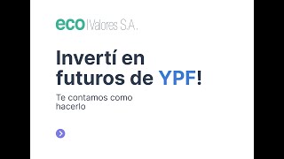 Introducción a Futuros de YPF [upl. by Jeaz]