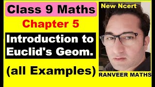 Class 9 Maths Chapter 5 Examples  Introduction To Euclids Geometry  NEW NCERT  Ranveer Maths 9 [upl. by Inatsed]