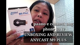 AnyCastM9plus Tutorialsetup hdmi ANYCAST M9 PLUS TUTORIAL PAANO GAMITINREGULAR TV TO SMART TV [upl. by Angeli203]