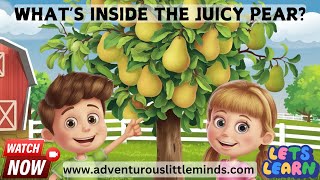 The Pearly Pop A Juicy Jingle 🍐  Fun Learning Song for Preschoolers  Interactive Fruit Adventure [upl. by Nodababus603]