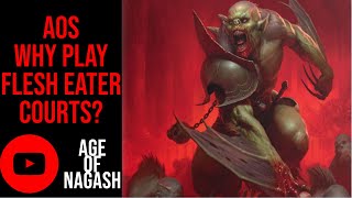 AGE OF SIGMAR  WHY PLAY FLESH EATER COURTS [upl. by Camila]