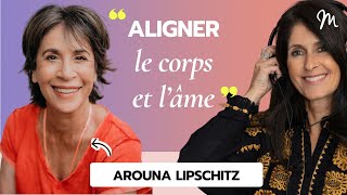 236 Arouna Lipschitz  Aligner le corps amp l’âme [upl. by Wawro]