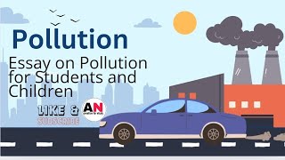 Essay on Pollution for Children and Students in English [upl. by Falito]