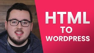 Converting HTML Sites to WordPress Sites [upl. by Jilleen827]