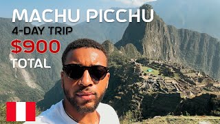 4Day Machu Picchu Trip True Costs of the Entire Trip [upl. by Aurora]