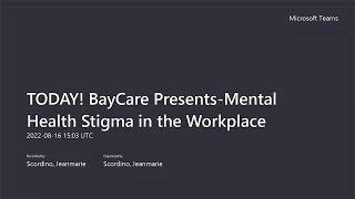 BayCare Presents Mental Health Stigma in the Workplace [upl. by Asor]