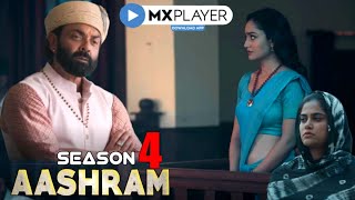 Aashram Season 4  Last Chapter  Bobby Deol  Aaditi Pohankar  Mx Player  This December 2024 [upl. by Montagu]