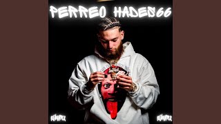 PERREO HADES66 [upl. by Persas]