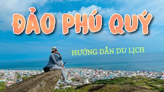 HƯỚNG DẪN DU LỊCH ĐẢO PHÚ QUÝ TẤT TẦN TẬT  Ăn gì  chơi gì tại Phú Quý  Phan thiết [upl. by Anana]