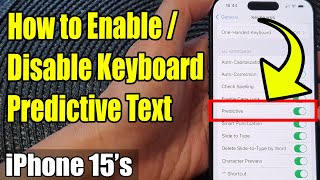 iPhone 1515 Pro Max How to EnableDisable Keyboard Predictive Text [upl. by Morse]