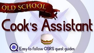 Cooks Assistant  OSRS 2007  Easy Old School Runescape Quest Guide [upl. by Kippar]